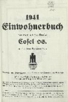 Einwohnerbuch der Stadt und des Kreises Cosel OS. mit allen Gemeinden 1941