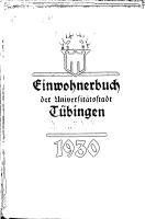 Einwohnerbuch der Universitäts- und Oberamtsstadt Tübingen 1930