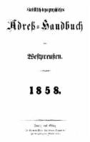 Statistisch-topographisches Adreß-Handbuch von Westpreußen 1858